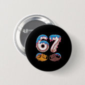 Bysebyll 67 - Eisdrip 67 Meme Lustiger Spieler Button (Vorne & Hinten)