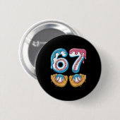 Bysebyll 67 - Eisdrip 67 Meme Lustiger Spieler  Button (Vorne & Hinten)