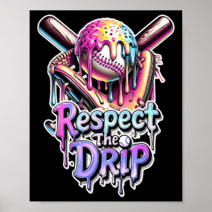 Bysebyll Drip Eiscreme tropft Respektiere den Trop Poster