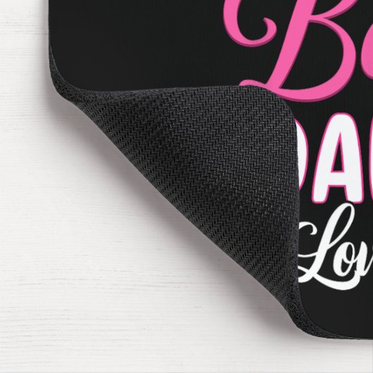 Bysketbyll oder Bows Daddy Lieben, die Sie Geschle Mousepad (Ecke)