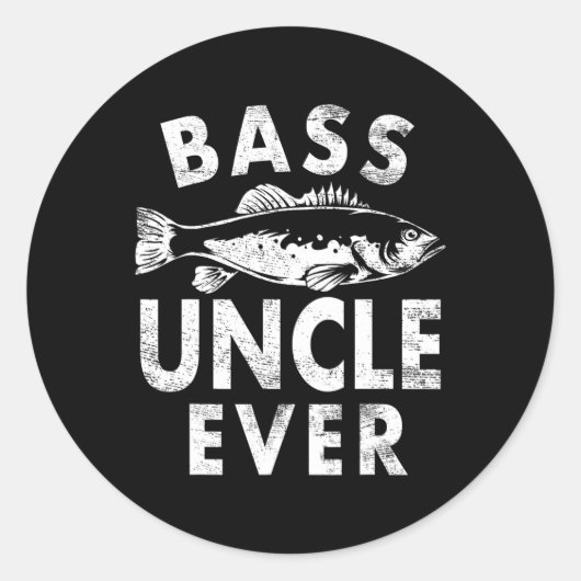 Byss Uncle Ever Fishing Gifts Uncle Father's Day  Runder Aufkleber (Vorderseite)