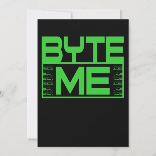 Byte Me Computer IT Tech Software Programmer Geek Einladung (Vorderseite)