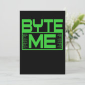 Byte Me Computer IT Tech Software Programmer Geek Einladung (Stehend Vorderseite)