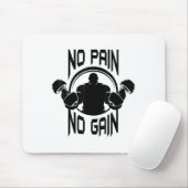 C386 No Pain No Gain Gym Workout Fitness Motivatio Mousepad (Mit Mouse)