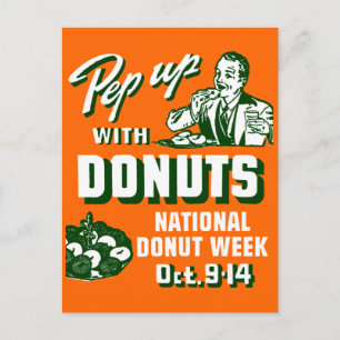 C. 1935 Pep Up with Donuts Poster Postkarte