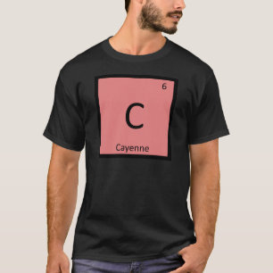 C - Cayenne Gewürz Chemie Periodensystem Symbol T-Shirt