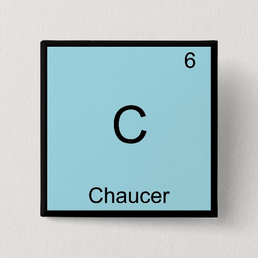 C - Chaucer Funny Chemistry Element Symbol T - Shi Button (Vorderseite)