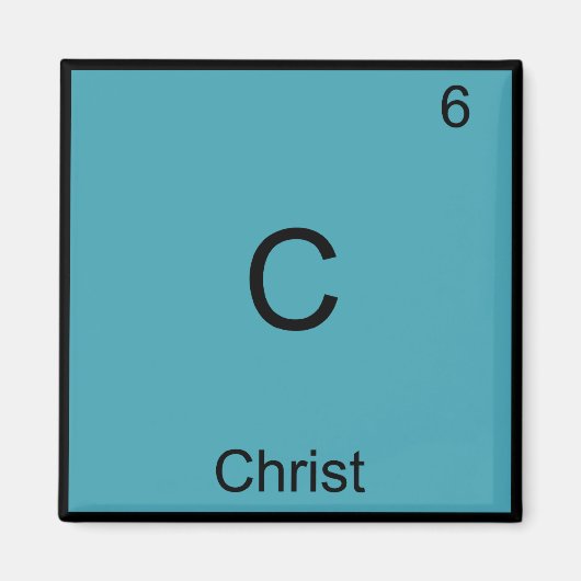 C - Christ Jesus Chemistry Element Symbol T - Shir Magnet (Vorne)