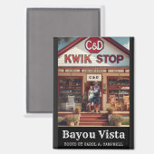C&D Kwik Stop – Southern Psychos Kollektion Magnet (Vorderseite/Rückseite)