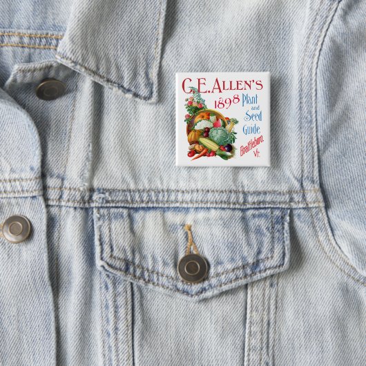 C.E. Allen's 1898 Pflanze und Seed Guide Magnet Button (Beispiel)