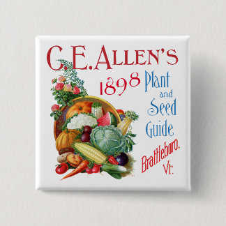 C.E. Allen's 1898 Pflanze und Seed Guide Magnet Button
