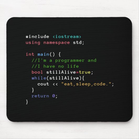 C++ Endlosschleife essen Schlaf-Code Mousepad (Vorne)