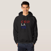 C Est La Vie French Hoodie (Vorne ganz)
