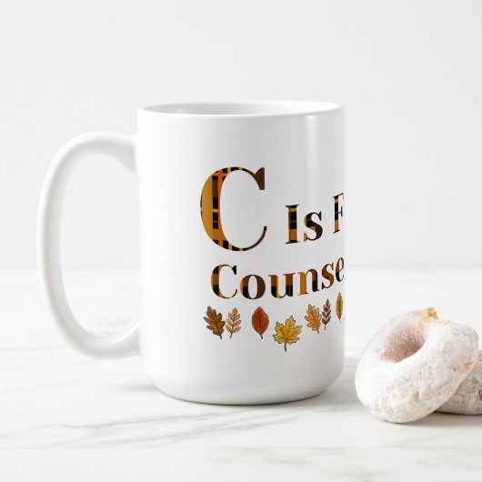 C is for School Counselor Kaffeetasse (Mit Donut)