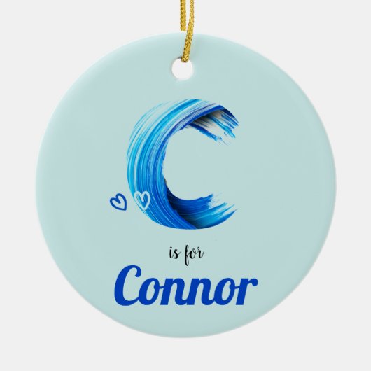 C ist für Connor Baby Geschenkidee Individuelle Na Keramik Ornament (Vorne)