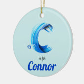 C ist für Connor Baby Geschenkidee Individuelle Na Keramik Ornament (Links)