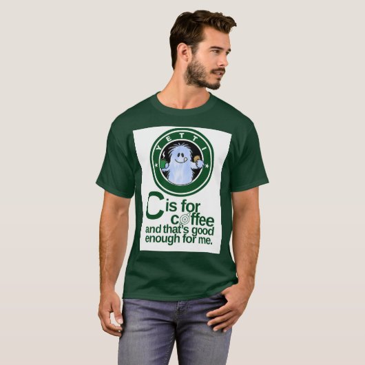 C ist für Kaffee mit weißem Hintergrund T-Shirt (Vorne ganz)