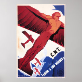 C.N.T Loor A Los Heroes! SPANIEN Konfliktplakat Poster
