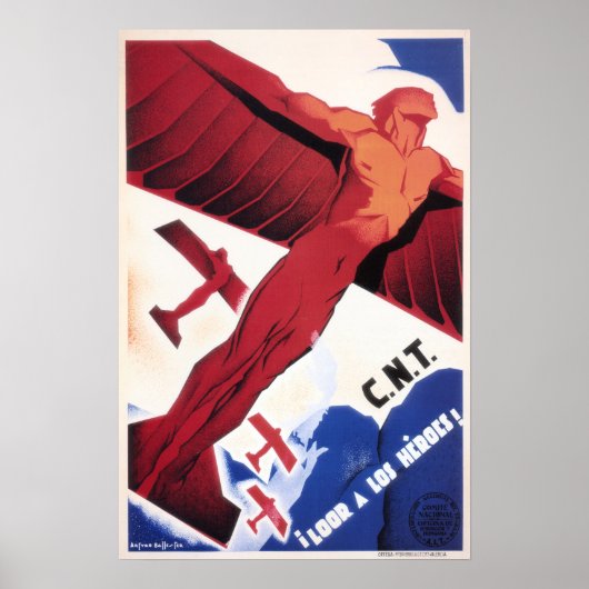C.N.T Loor A Los Heroes! SPANIEN Konfliktplakat Poster (Vorne)