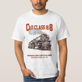 C&O Class H-8 2-6-6-6 Allegheny Steam Locomotive T-Shirt