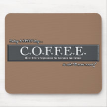 C.O.F.F.E.E. ❤ Mousepad christliche Akronym-Kunst