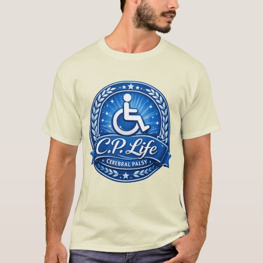 C.P. Life - Cerebral Palsy Design Version 1 T-Shirt (Vorderseite)