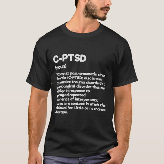 C-PSd Definition Stress Awareness Mental Posttrau T-Shirt (Vorderseite)