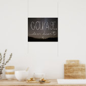 C.S. Lewis Zitat "Courage, Dear Heart" Wohngestalt Poster (Küche)