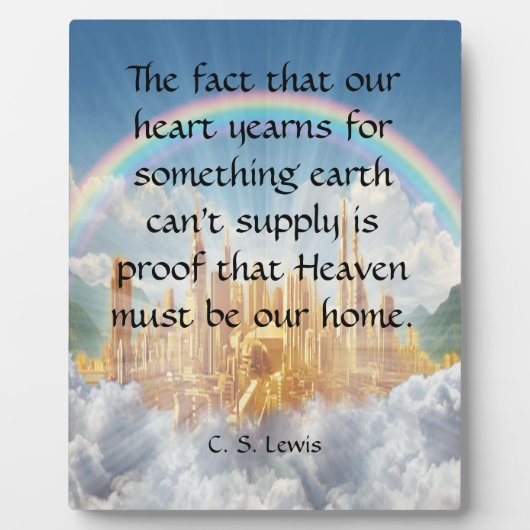 C S Lewis Zitat Fotoplatte (Vorderseite)