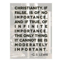 C. S. Lewis Zitat Poster - "Christentum..."