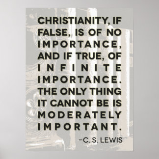 C. S. Lewis Zitat Poster - "Christentum..."