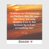 C. S. Lewis Zitat zum Christentum Aufkleber (Blatt)
