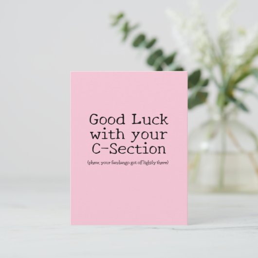C-Section-Viel Glück: Funny Customizable Postkarte (Stehend Vorderseite)