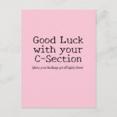 C-Section-Viel Glück: Funny Customizable Postkarte (Vorderseite)