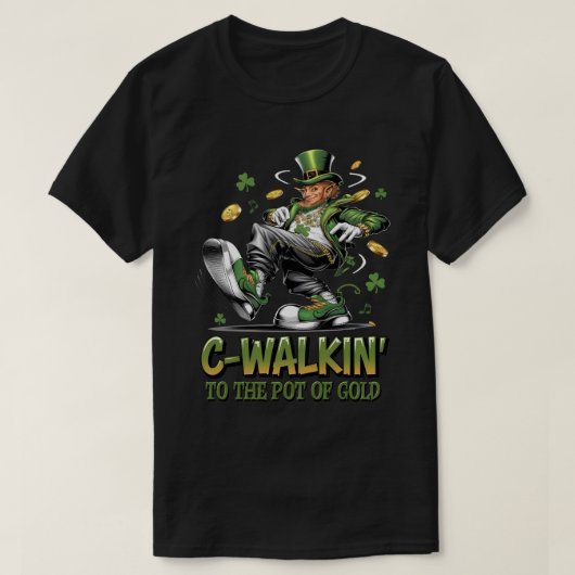C-Walkin’ Angesagt-Hop Leprechaun St. Patricks Day T-Shirt (Design vorne)