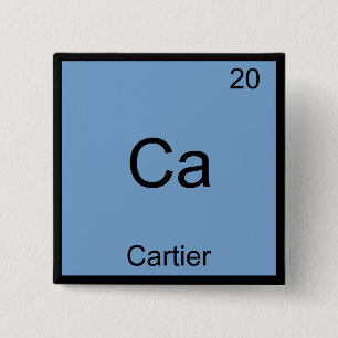 Ca - Cartier Funny Chemistry Element Symbol T-Shir Button