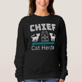 Ca Chief Cat Herder Sweatshirt (Vorderseite)