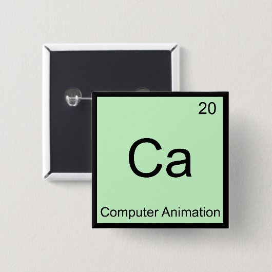 Ca - Computeranimation — Funny Chemistry Element T Button (Vorne & Hinten)