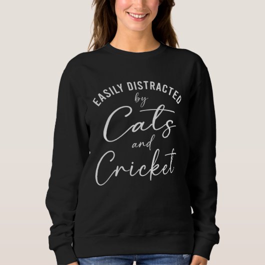 Ca Easily Distracted by Cats And Cricket Beard Sweatshirt (Vorderseite)