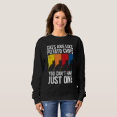 Ca Katzen sind wie Kartoffelchips Sweatshirt (Vorne ganz)