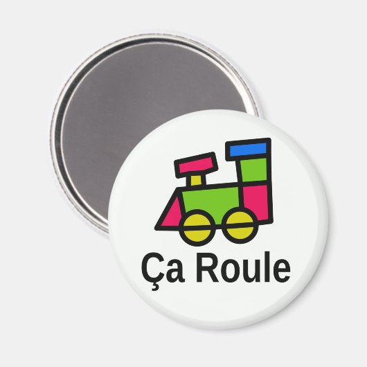 Ça Roule Magnet (Vorderseite/Rückseite)
