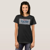 CA Staat Vanity License Plate LEHRER T-Shirt (Vorne ganz)