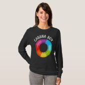 Cabana Boy Rainbow Life Float Pool Party Pool Boy T-Shirt (Vorne ganz)