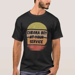 Cabana Boy Summer Pool Party Barkeeper Bartendin T-Shirt