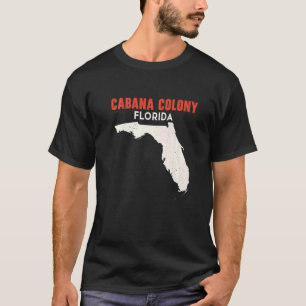 Cabana Colony Florida USA Staat America Travel Flo T-Shirt
