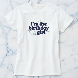 Cabana Sail Geburtstagsgirl T-Shirt