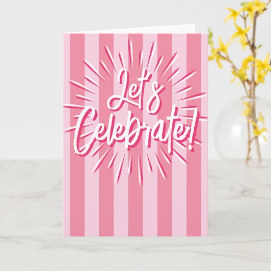 Cabana Streifen "Let's Celebrate" Burst in Rosa Karte (Gelbe Blume)