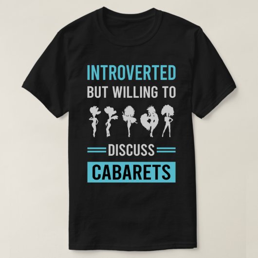 Cabaret Cabaret Cabarets T-Shirt (Design vorne)