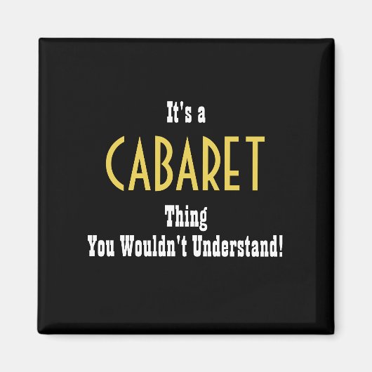 Cabaret Magnet (Vorne)