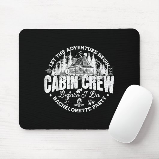 Cabin Crew Before I Do Bachelorette Party Camp Bac Mousepad (Mit Mouse)